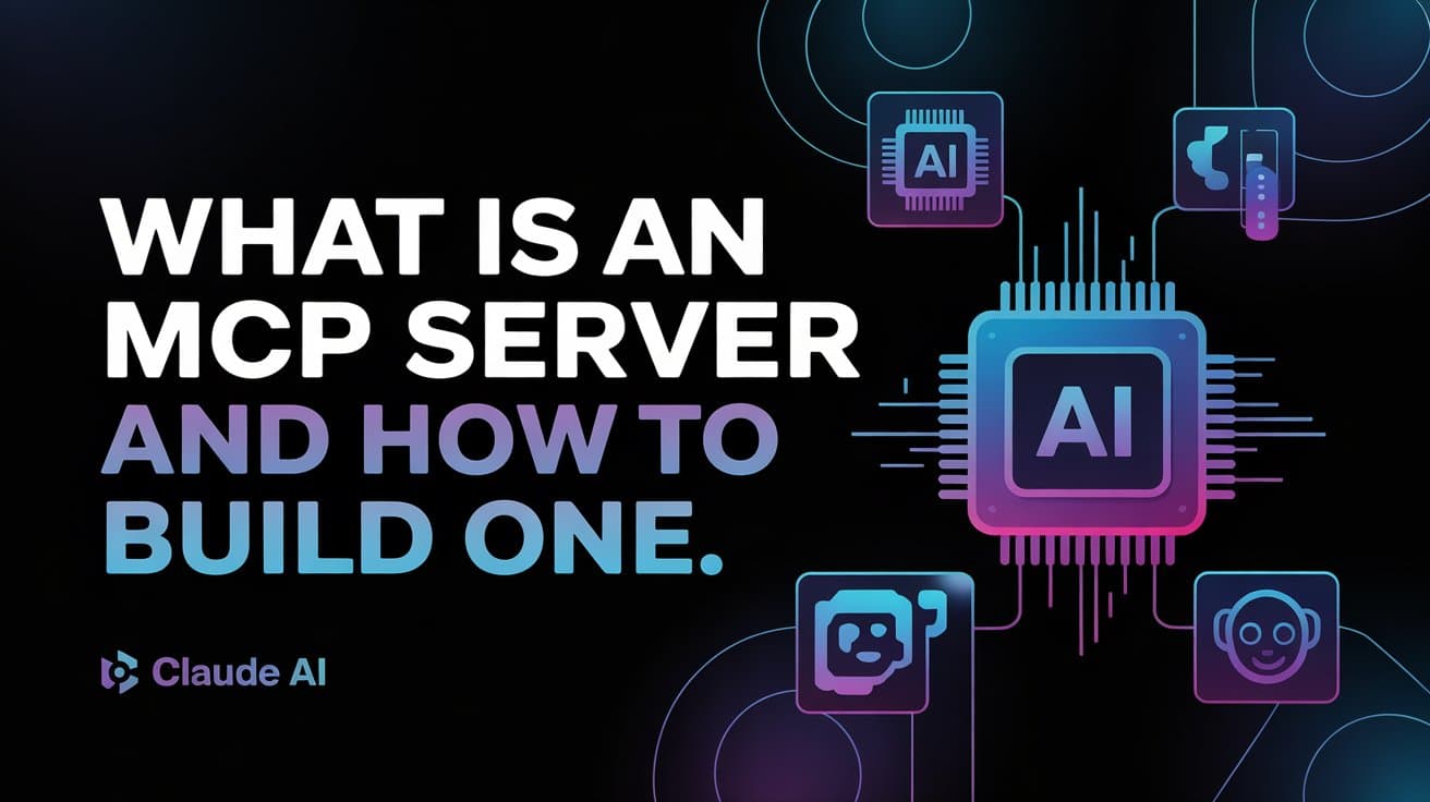 What is an MCP Server? Ultimate Guide to Building Your Own AI Tools (2025)