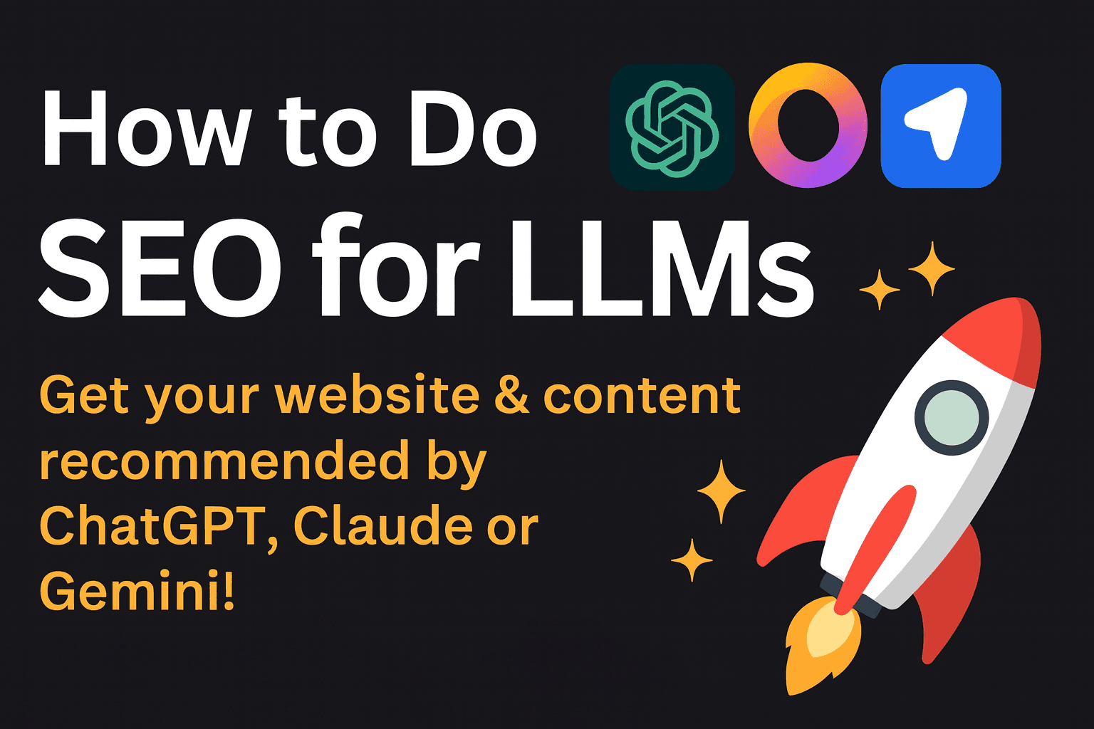 How to Do SEO for LLMs: Making Your Website Visible to AI Models
